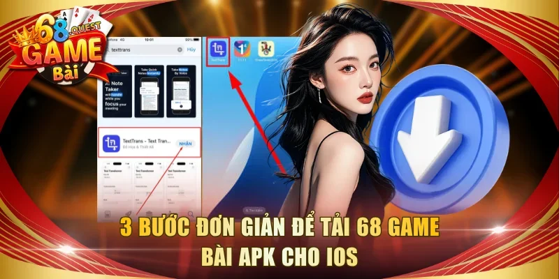 3 bước đơn giản để tải 68 game bài APK cho IOS