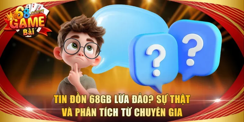 68gb Lừa Đảo