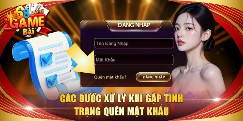Các bước xử lý khi gặp tình trạng quên mật khẩu