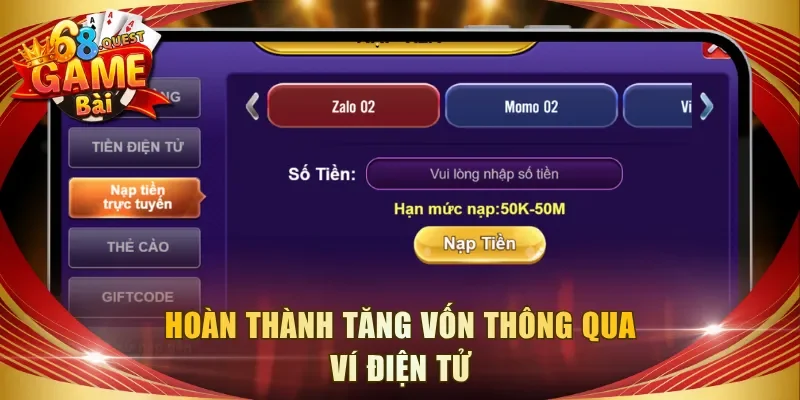 Hoàn thành tăng vốn thông qua ví điện tử