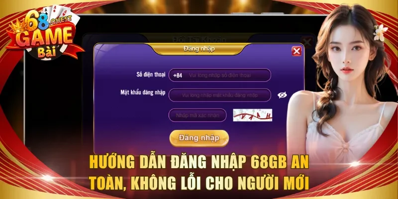Đăng Nhập 68GB