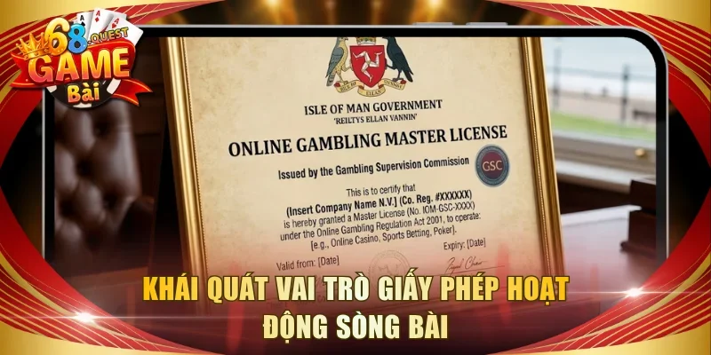 Khái quát vai trò giấy phép hoạt động sòng bài