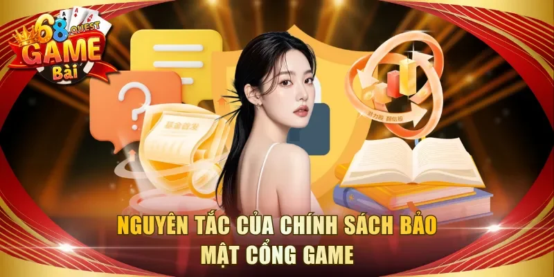 Nguyên tắc của chính sách bảo mật cổng game