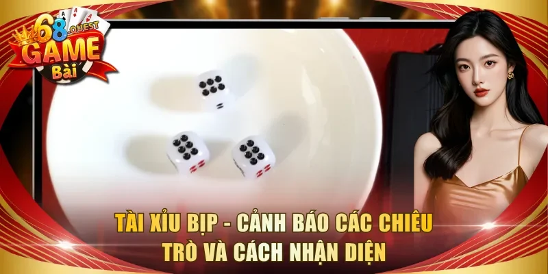 Tài Xỉu Bịp