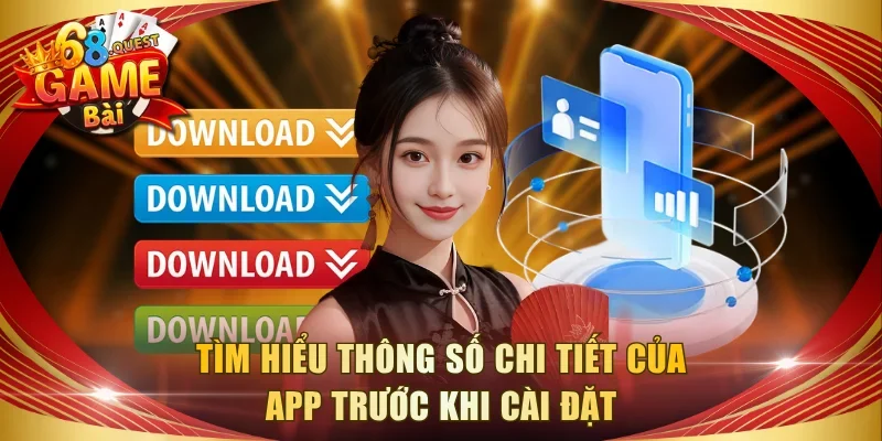 Tìm hiểu thông số chi tiết của app trước khi cài đặt